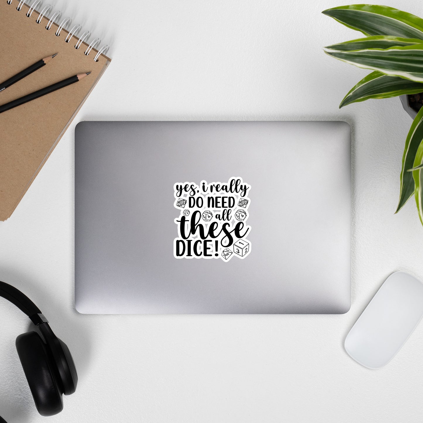 Do Need All These Dice! RPG DnD Sticker