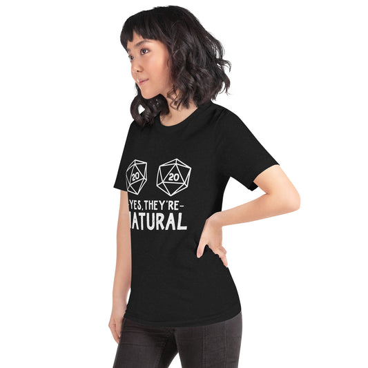 Yes They're Natural T-Shirt