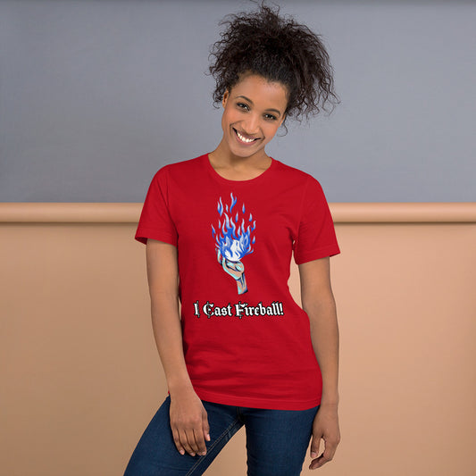 I Cast Fireball! T-Shirt