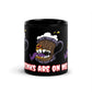 Drinks Are on Me! Mimic Mug