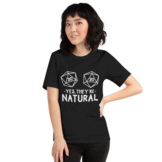 Yes They're Natural T-Shirt