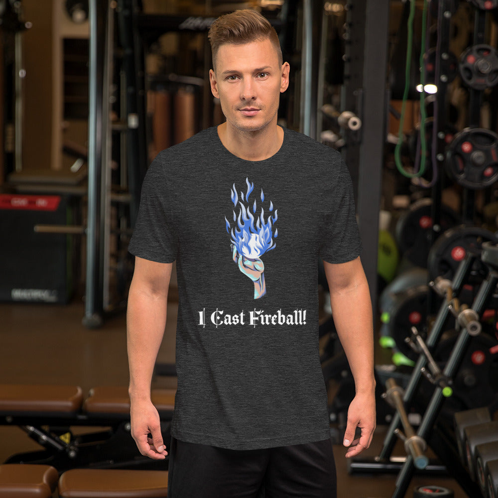 I Cast Fireball! T-Shirt