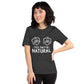 Yes They're Natural T-Shirt