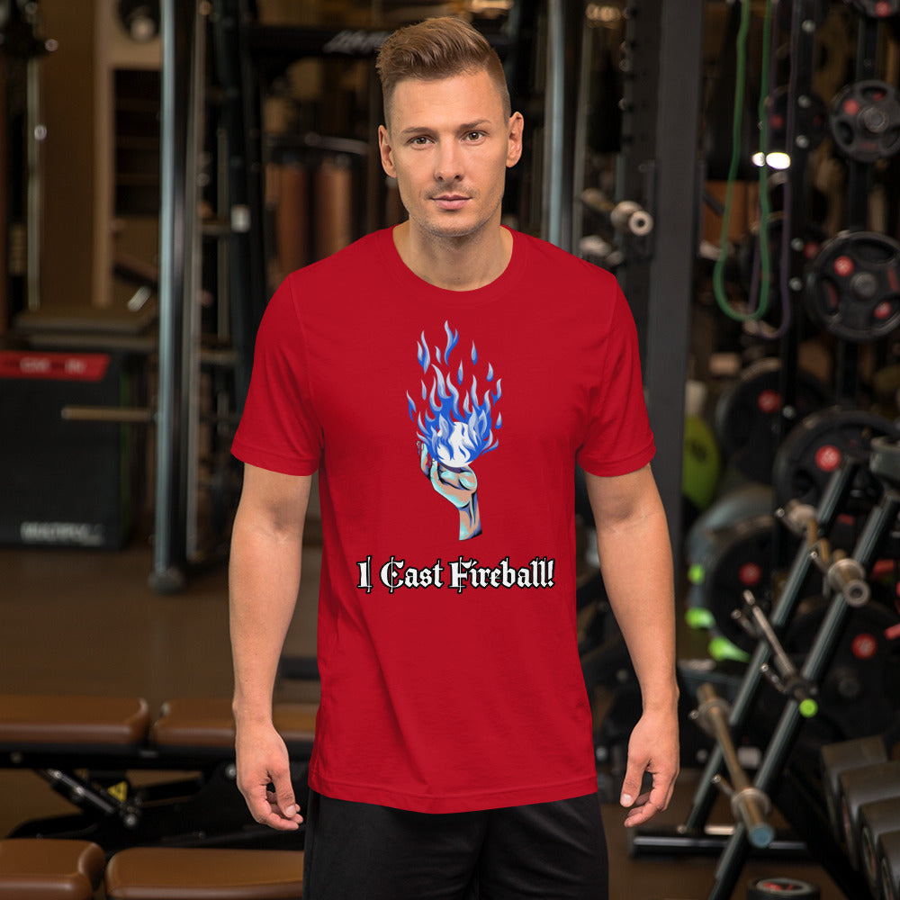 I Cast Fireball! T-Shirt